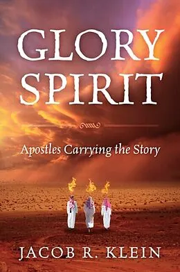E-Book (epub) Glory Spirit von Jacob R. Klein