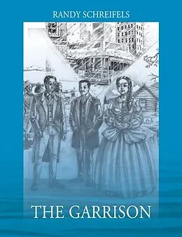 E-Book (epub) Garrison von Randy Schreifels
