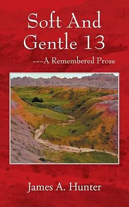 E-Book (epub) Soft And Gentle 13 von James A. Hunter