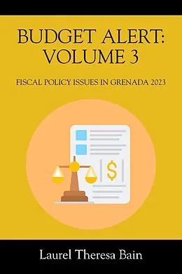 E-Book (epub) BUDGET ALERT: VOLUME 3 von Laurel Theresa Bain