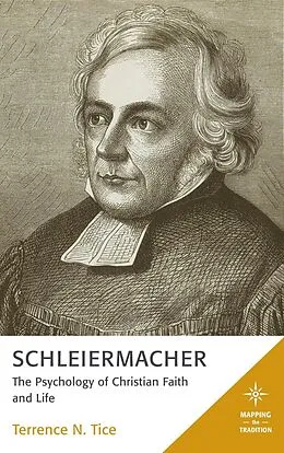 E-Book (epub) Schleiermacher von Terrence N. Tice