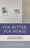 E-Book (epub) For Better, For Worse von Natalie E. Williams