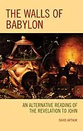 E-Book (epub) The Walls of Babylon von David Arthur