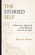 E-Book (epub) The Storied Self von Bruce A. Stevens