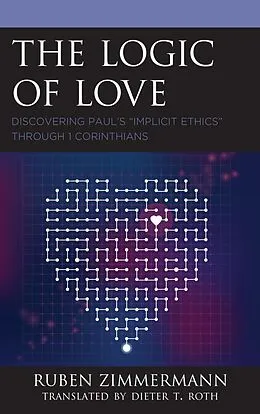 E-Book (epub) The Logic of Love von Ruben Zimmermann