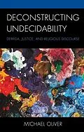 E-Book (epub) Deconstructing Undecidability von Michael Oliver