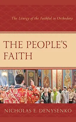 E-Book (epub) The People's Faith von Nicholas E. Denysenko