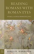 E-Book (epub) Reading Romans with Roman Eyes von James R. Harrison