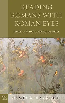 E-Book (epub) Reading Romans with Roman Eyes von James R. Harrison