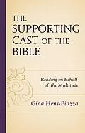 E-Book (epub) The Supporting Cast of the Bible von Gina Hens-Piazza