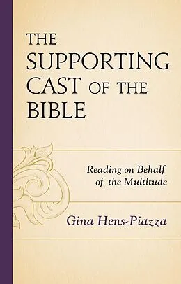 E-Book (epub) The Supporting Cast of the Bible von Gina Hens-Piazza