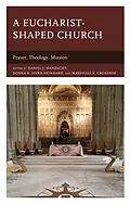 E-Book (epub) A Eucharist-shaped Church von 