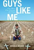 E-Book (epub) Guys Like Me von Messner Michael A. Messner