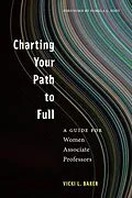 E-Book (epub) Charting Your Path to Full von Vicki L. Baker