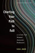 E-Book (pdf) Charting Your Path to Full von Vicki L. Baker
