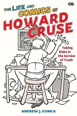 E-Book (epub) Life and Comics of Howard Cruse von Andrew J. Kunka