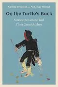 E-Book (pdf) On the Turtle's Back von Townsend Camilla Townsend, Michael Nicky Kay Michael