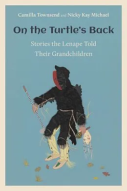 E-Book (pdf) On the Turtle's Back von Townsend Camilla Townsend, Michael Nicky Kay Michael