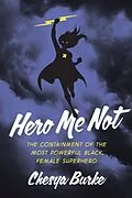 E-Book (epub) Hero Me Not von Chesya Burke