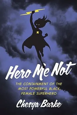 E-Book (epub) Hero Me Not von Chesya Burke