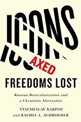 Couverture cartonnée Icons Axed, Freedoms Lost de Vyacheslav Karpov, Rachel L Schroeder