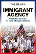 E-Book (epub) Immigrant Agency von Yang Sao Xiong