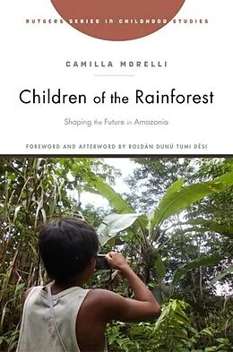 E-Book (pdf) Children of the Rainforest von Camilla Morelli