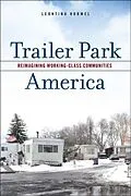 E-Book (epub) Trailer Park America von Leontina Hormel