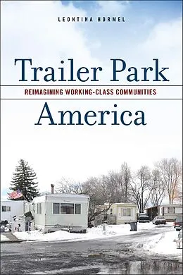 E-Book (pdf) Trailer Park America von Hormel Leontina Hormel