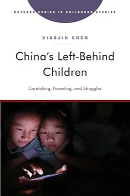 E-Book (epub) China's Left-Behind Children von Xiaojin Chen