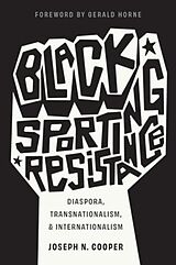 Livre Relié Black Sporting Resistance de Joseph N Cooper