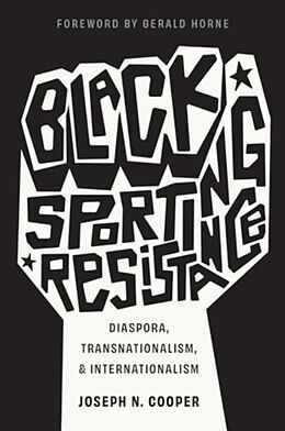 Livre Relié Black Sporting Resistance de Joseph N Cooper