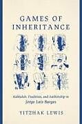 Livre Relié Games of Inheritance de Yitzhak Lewis