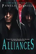 E-Book (epub) Alliances (The Revelations Series, #3) von Pamela Daniell