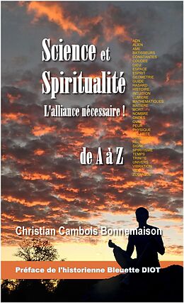 E-Book (epub) Science et spiritualite, l'alliance necessaire! von Christian Cambois