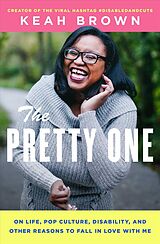 Couverture cartonnée The Pretty One de Keah Brown