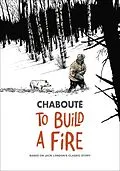 E-Book (epub) To Build a Fire von Christophe Chabouté
