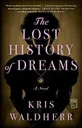 E-Book (epub) Lost History of Dreams von Kris Waldherr