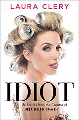 Livre Relié Idiot de Laura Clery