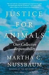 Kartonierter Einband Justice for Animals von Martha C. Nussbaum