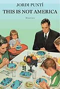E-Book (epub) This Is Not America von Jordi Punti