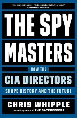 E-Book (epub) The Spymasters von Chris Whipple