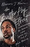 E-Book (epub) The Butterfly Effect von Marcus J. Moore