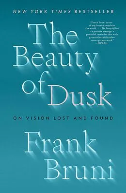 E-Book (epub) Beauty of Dusk von Frank Bruni