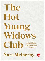 eBook (epub) Hot Young Widows Club de Nora McInerny