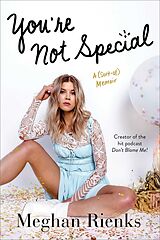 eBook (epub) You're Not Special de Meghan Rienks