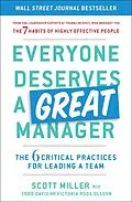 E-Book (epub) Everyone Deserves a Great Manager von Scott Jeffrey Miller, Todd Davis, Victoria Roos Olsson