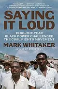 E-Book (epub) Saying It Loud von Mark Whitaker