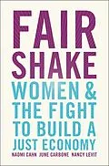 E-Book (epub) Fair Shake von Naomi Cahn, June Carbone, Nancy Levit