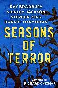 Kartonierter Einband Seasons of Terror von Ray Bradbury, Shirley Jackson, Stephen King